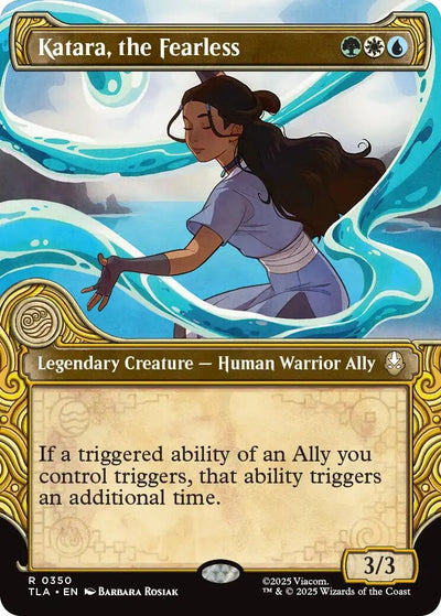 Katara, the Fearless (Showcase) (350) (TLA)
