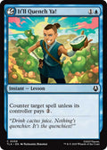Image for It'll Quench Ya! (58) (TLA) - Magic: The Gathering