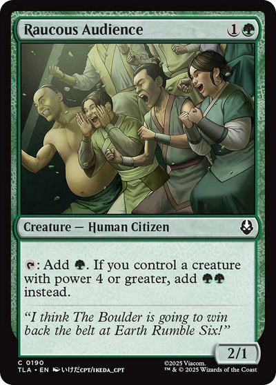 Raucous Audience (190) (TLA)