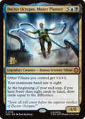 Image for Doctor Octopus, Master Planner (128) (PRE) - Magic: The Gathering