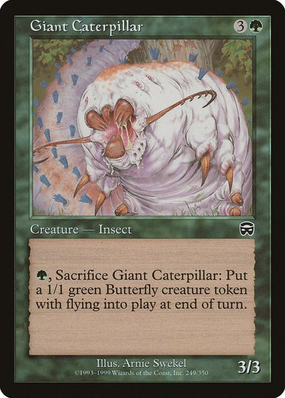 Giant Caterpillar (249) (MMQ)