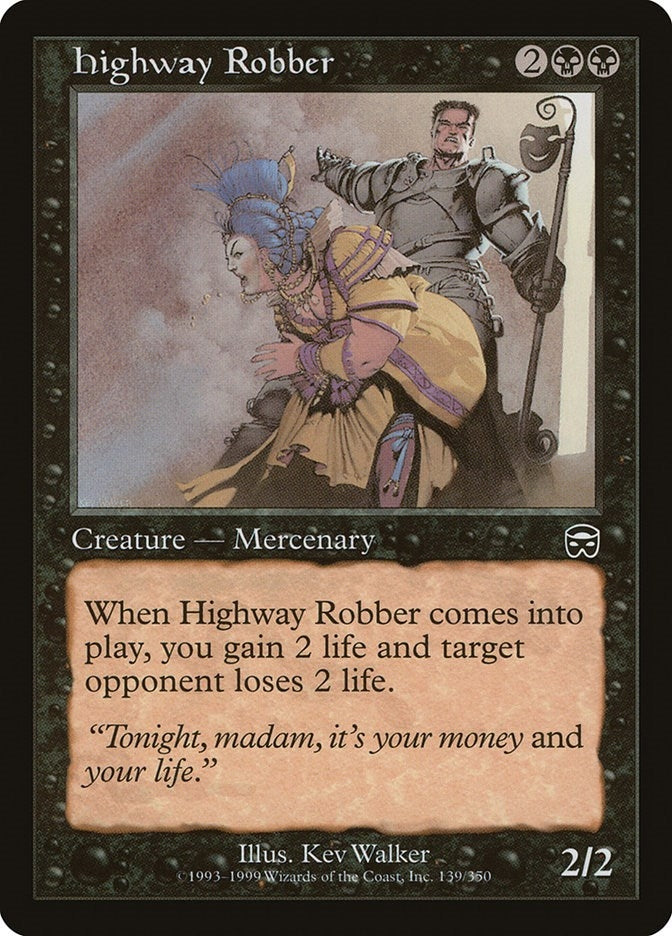 Image for Highway Robber (139) (MMQ) - Magic: The Gathering