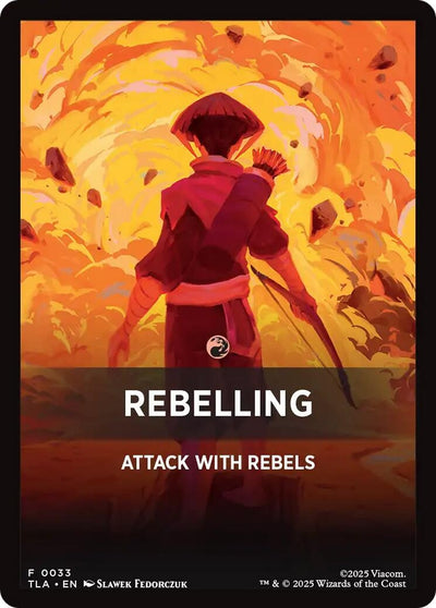 Rebelling Theme Card (33) (TLA)