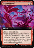 Image for Steal the Show (Extended Art) (336) (SOS) - Magic: The Gathering