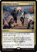 Image for Fix What's Broken (188) (PPSOS) - Magic: The Gathering