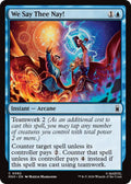 Image for We Say Thee Nay! (82) (MSH) - Magic: The Gathering