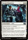 Image for Secure Detention (608) (MSC) - Magic: The Gathering