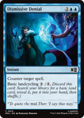 Image for Dismissive Denial (619) (MSC) - Magic: The Gathering