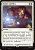 Image for Heroic Sacrifice (Surge Foil) (18) (MSC) - Magic: The Gathering