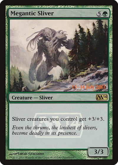 Megantic Sliver (185) (PRE)