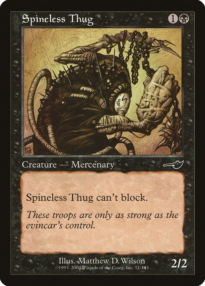 Image for Spineless Thug (71) (NMS) - Magic: The Gathering