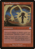 Image for Brutal Suppression (85) (PCY) - Magic: The Gathering