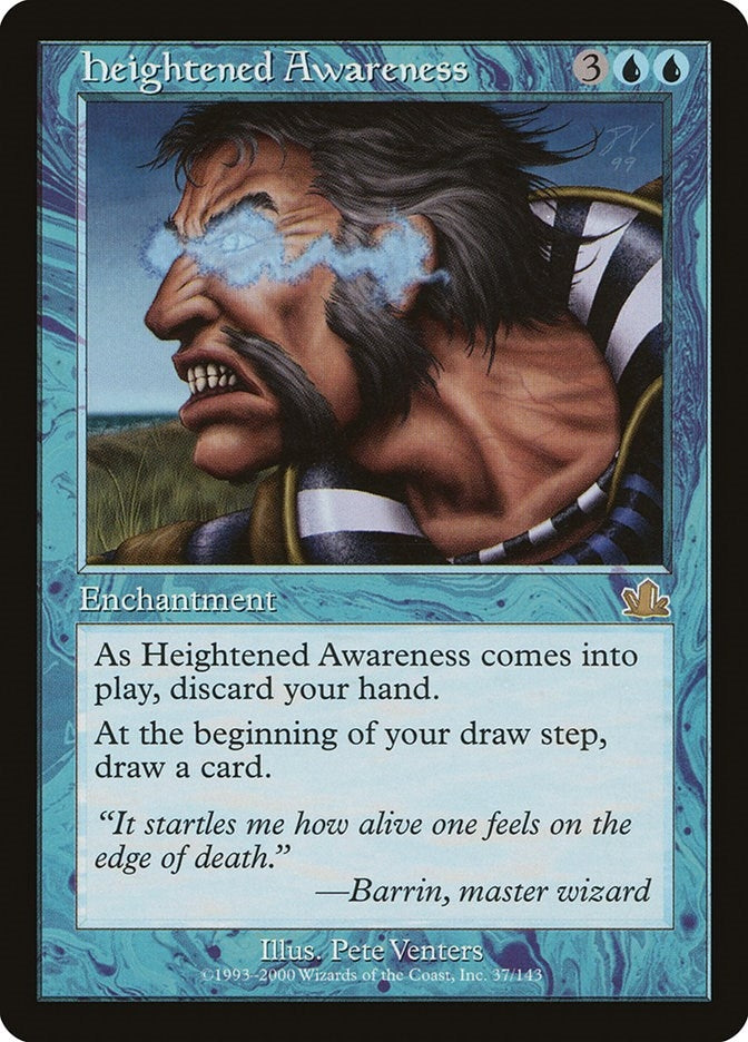 Image for Heightened Awareness (37) (PCY) - Magic: The Gathering
