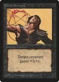 Image for Unholy Strength (LEB) - Magic: The Gathering