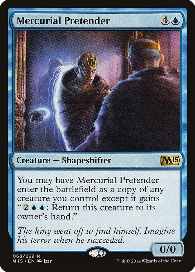 Mercurial Pretender (68) (M15)