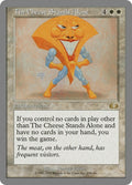 Image for The Cheese Stands Alone (2) (UGL) - Magic: The Gathering