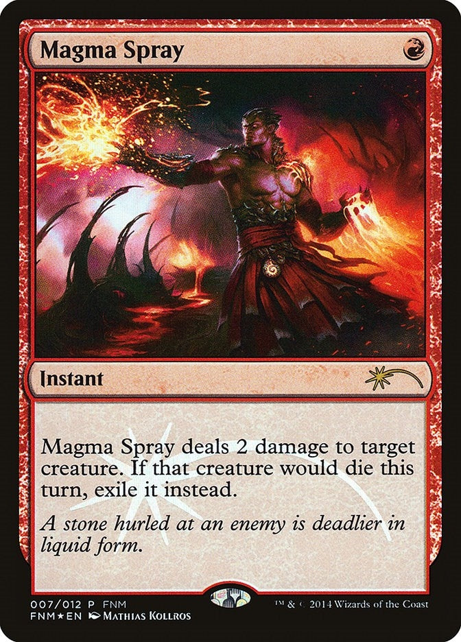 Image for Magma Spray (7) (FNM) - Magic: The Gathering