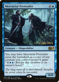 Image for Mercurial Pretender (68) (PRE) - Magic: The Gathering