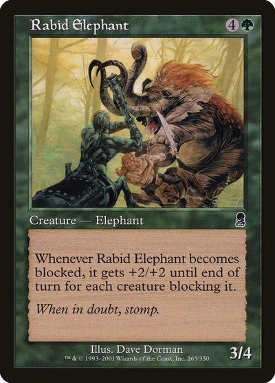 Rabid Elephant (263) (ODY)