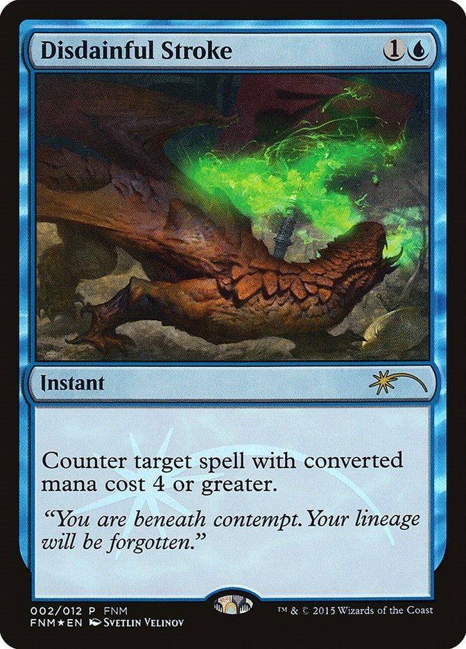 Image for Disdainful Stroke (2) (FNM) - Magic: The Gathering