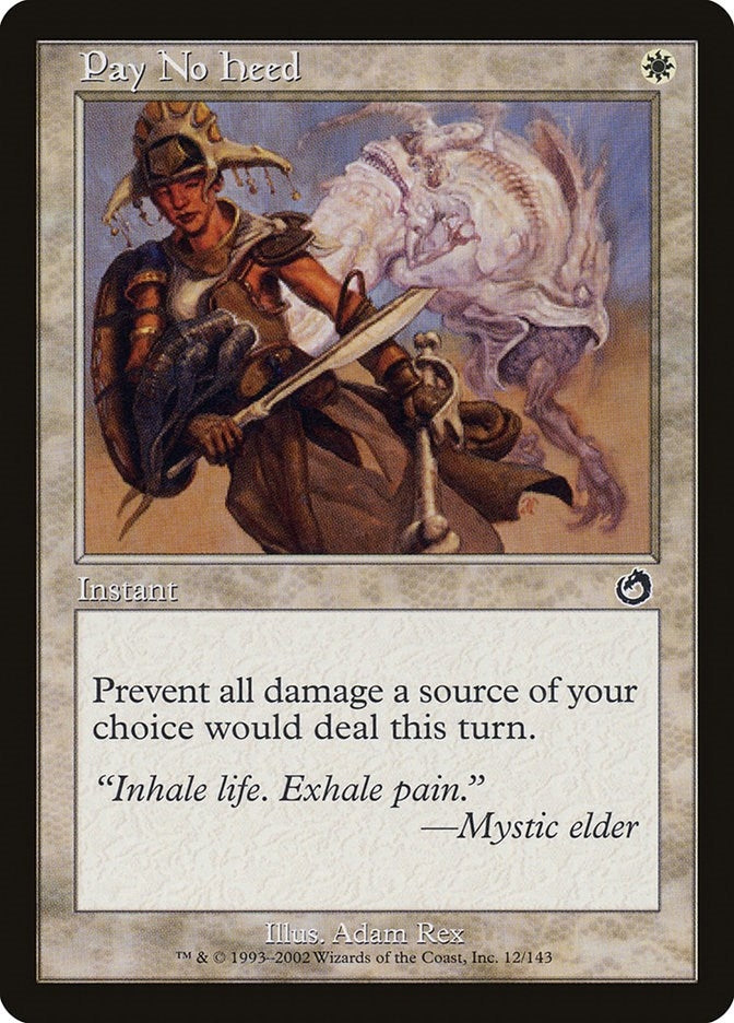 Image for Pay No Heed (12) (TOR) - Magic: The Gathering
