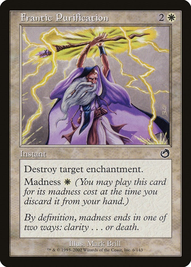 Image for Frantic Purification (6) (TOR) - Magic: The Gathering
